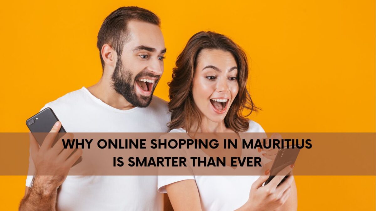 Why Online Shopping in Mauritius Is Smarter Than Ever (And Safer Too!)
